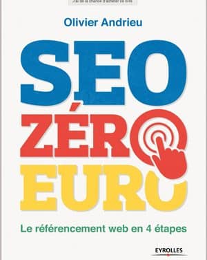 SEO Zéro Euro : le référencement naturel en 4 étapes