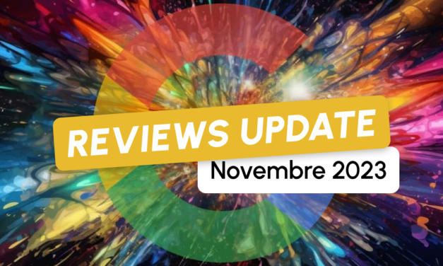 La dernière Reviews Update de Google est terminée