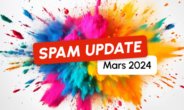 La Spam Update de mars 2024 est terminée !