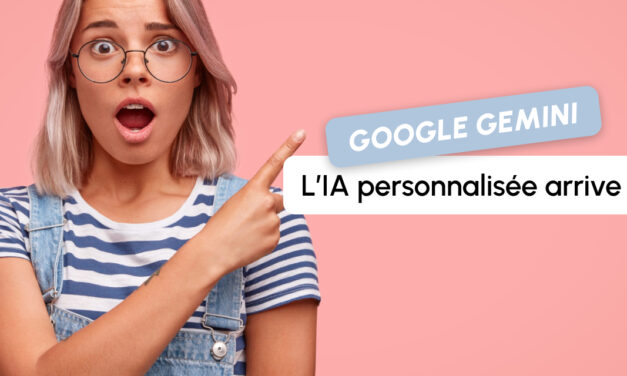 Google Gemini : l’IA personnalisée et les images photoréalistes arrivent !