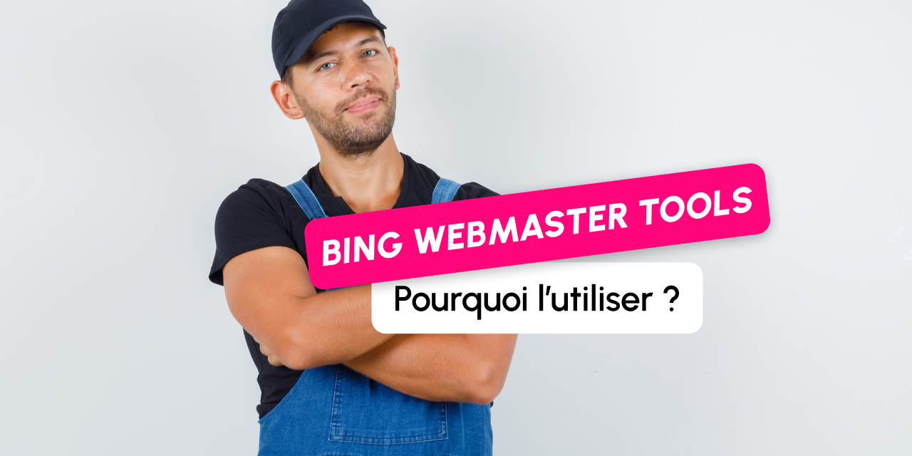 Qui utilise encore Bing Webmaster Tools ?