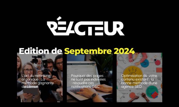 Reacteur.com : Etude de cas Lemon, pages non indexées… – L’édition de Septembre  2024