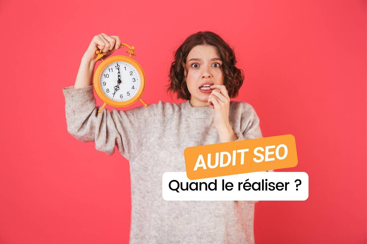 audit-seo-quand-realiser