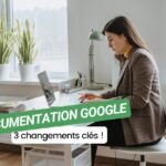 Google met à jour sa documentation SEO : 3 changements clés à connaître !