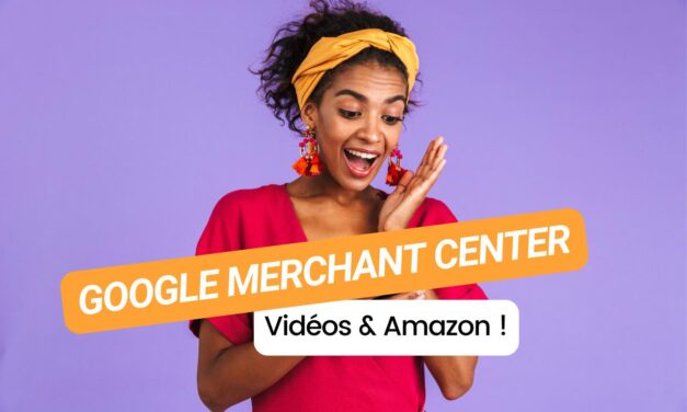 Nouveau sur Google Merchant Center : créez des vidéos et boostez vos ventes avec Amazon