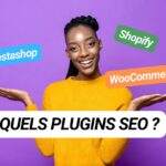 PrestaShop, Shopify, WooCommerce : Quels plugins SEO pour booster votre e-commerce ?