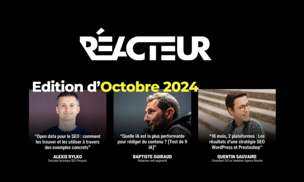 Reacteur.com : Open Data & Test de 9 IA – L’édition d’Octobre 2024