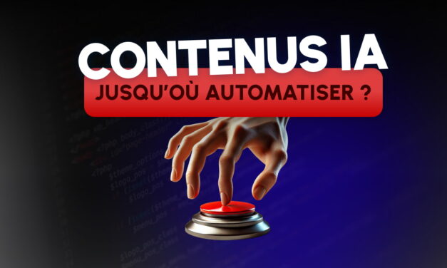 Contenu IA – Jusqu’où automatiser ? [DISCUSSIONS #2]