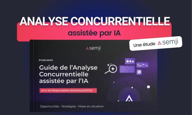 De l’intuition à la précision : l’IA transforme l’analyse concurrentielle en actions marketing