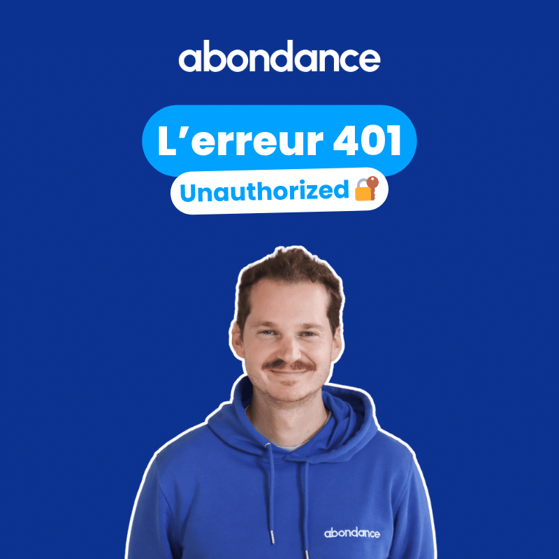 Qu'est-ce que l'erreur 401 ?