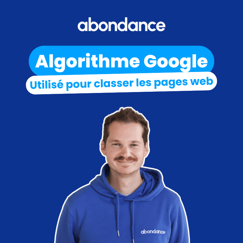 Qu'est-ce qu'un algorithme Google ?