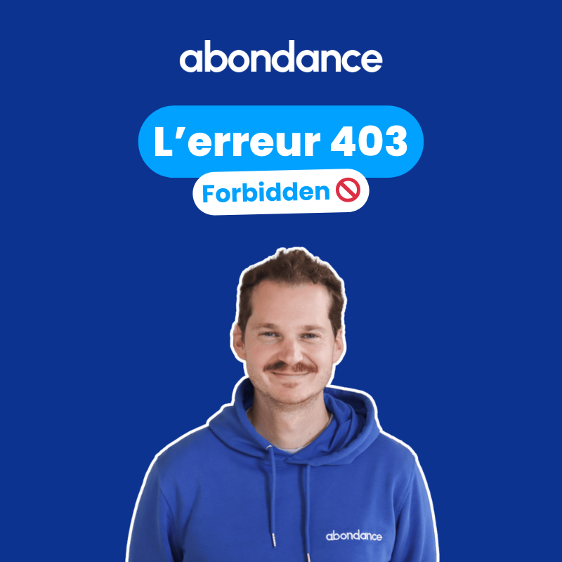 Qu'est ce que l'erreur 403 et comment la résoudre ?