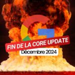 Core Update de décembre 2024 : Google termine son déploiement éclair !