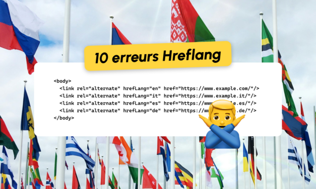 10 erreurs et idées reçues sur hreflang