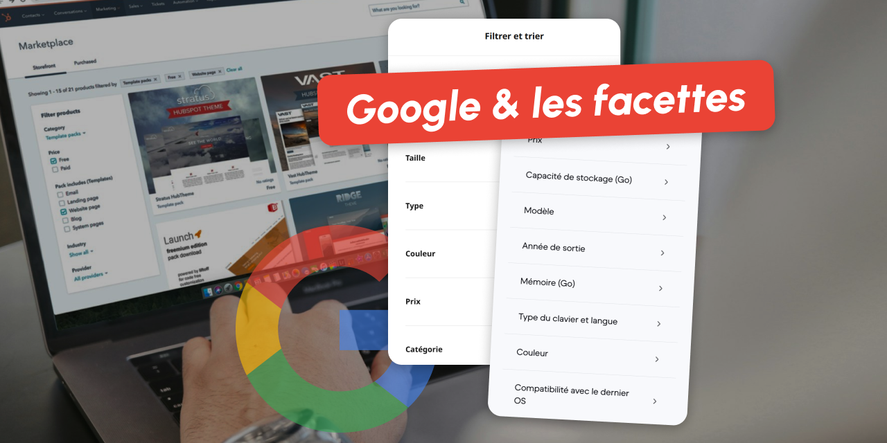 Optimisez votre site e-commerce : maîtrisez la navigation à facettes avec les nouvelles directives Google