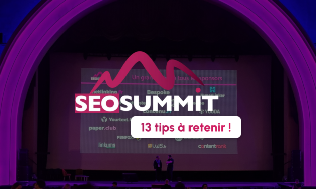 13 tips à retenir du SEO Summit 2024