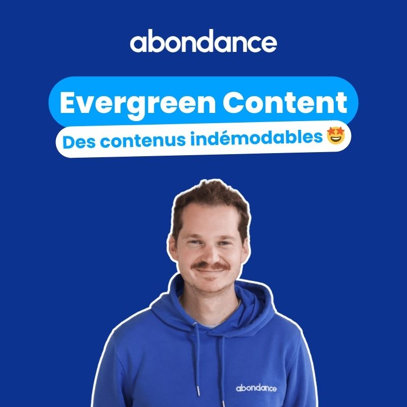 Qu'est-ce que l'Evergreen Content ?