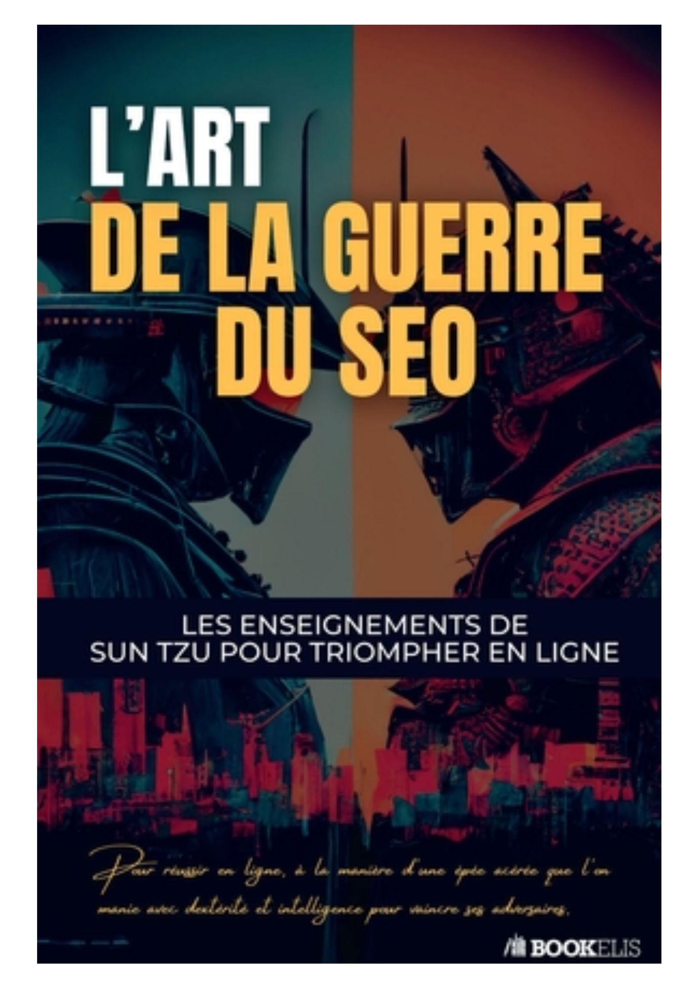 L'art de la guerre du SEO