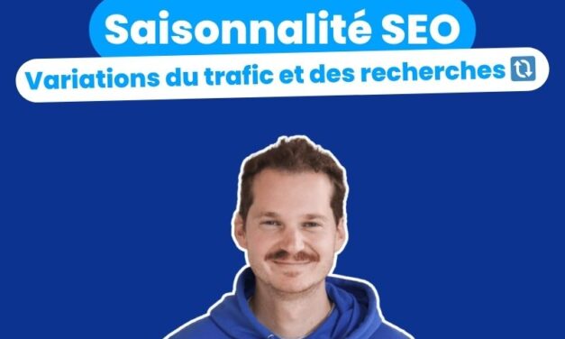 Saisonnalité SEO