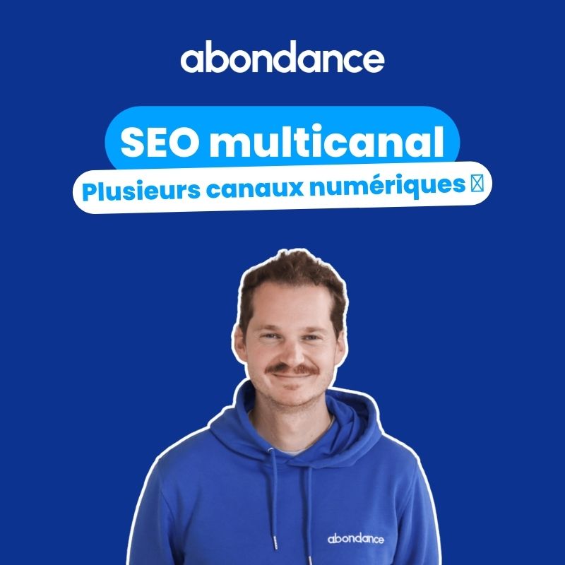 Qu'est-ce que c'est le SEO multicanal