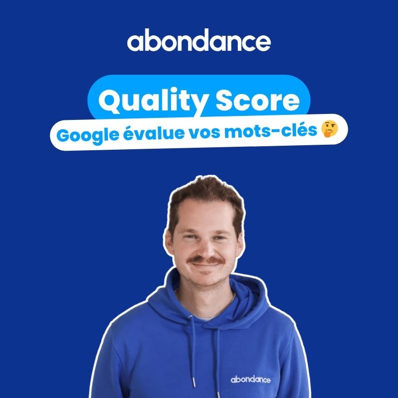 qu-est-ce-que-le-quality-score-de-google-ads